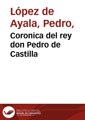 NARRATIVA. LA CRÓNICA DEL REY DON PEDRO DE CASTILLA