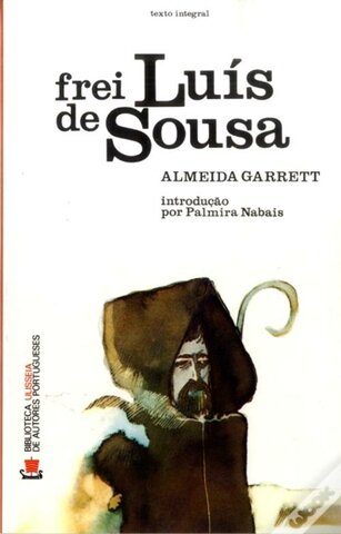 Escreveu a obra "Frei Luís de Sousa"