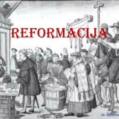 Timeline: REFORMACIJA