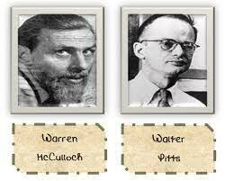Warren McCulloch y Walter Pitts