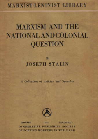Josef Stalin: Marxism and the National Question