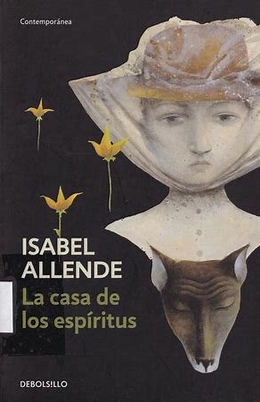 La casa de los espíritus (Isabel Allende)