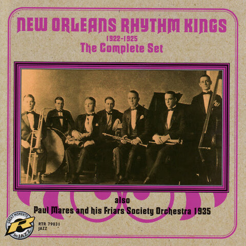 New Orleans Rhythm Kings:&nbsp;The Complete Set&nbsp;[22-25, Retrieval, 2CD]