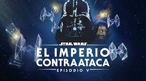 STAR WARS: EPISODIO V - EL IMPERIO CONTRA ATACA