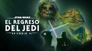 STAR WARS EPIOSDIO VI -EL RETORNO DEL JEDI