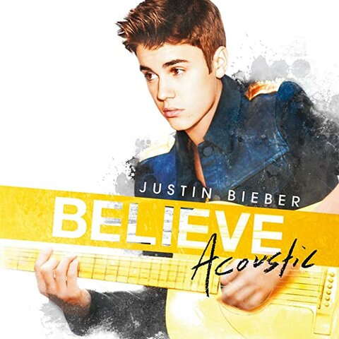 BELIEVE ACOUSTIC