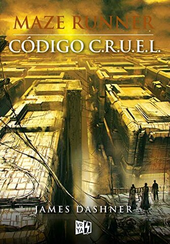 MAZE RUNNER: CODIGO C.R.U.E.L.