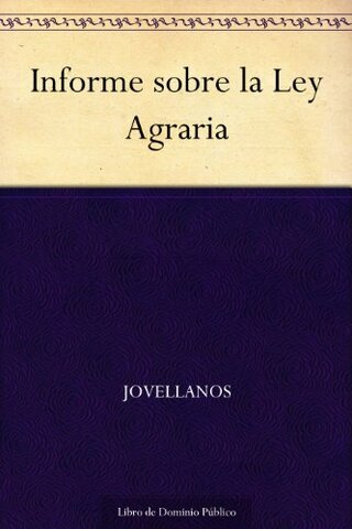 Informe sobre la ley agraria