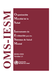 Instrumento de Evaluación para Sistemas de Salud Mental de la Organización Mundial de la Salud