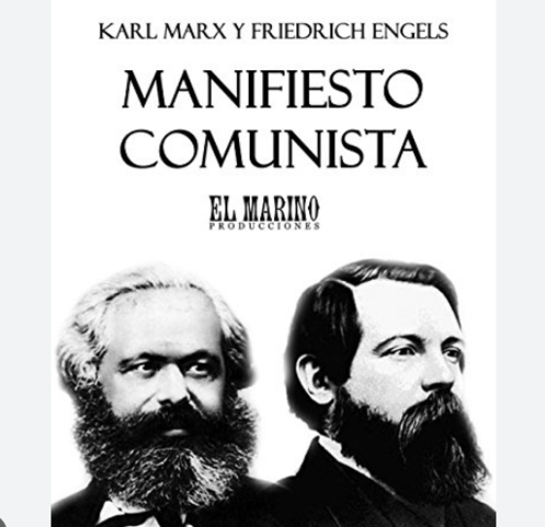 Marx y Engels publican el “Manifiesto Comunista”