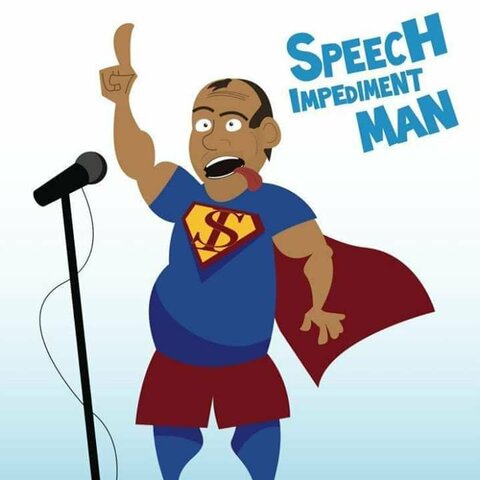 I was found to have a Speech Impediment