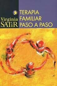 La terapia familiar de Virginia Satir