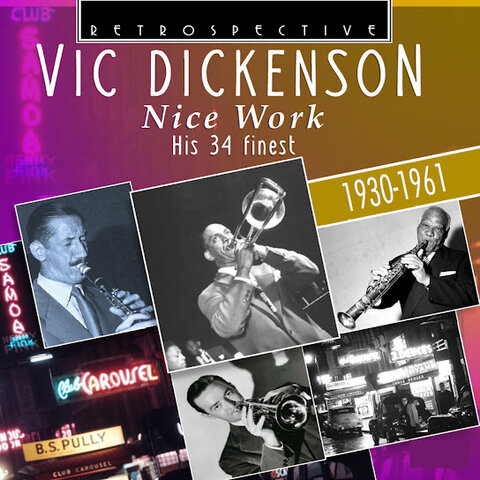 Vic Dickenson:&nbsp;Nice Work&nbsp;