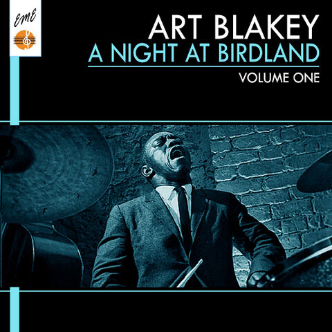 Art Blakey:&nbsp;A Night at Birdland Vol. 1