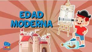 EDAD MODERNA
