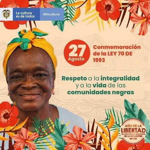 •	Conmemoración Ley 70 de 1993