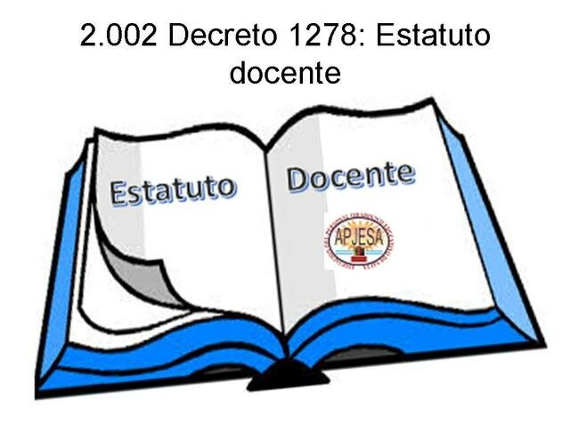 Decreto 1278 de 2002
