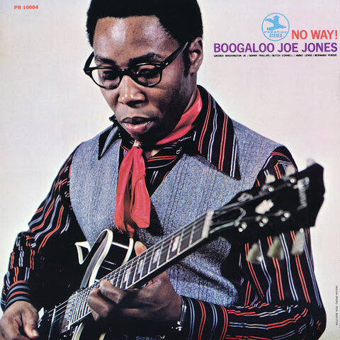 No Way! (part. Grover Washington Jr., Sonny Phillips, Butch Cornell e Jimmy Lewis) Álbum • Boogaloo Joe Jones • 1971
