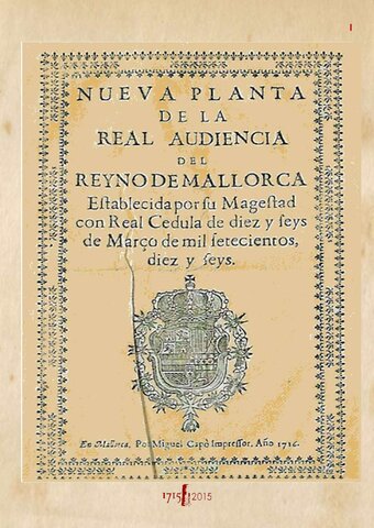 Se acuerdan los Decretos de Nueva Planta en Mallorca