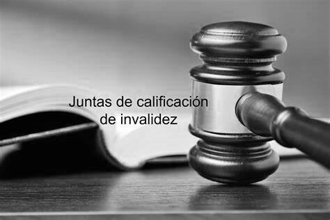 Juntas de Calificación de Invalidez
