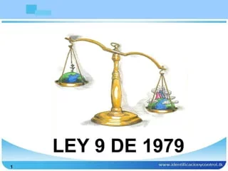 Ley 9 DE 1979