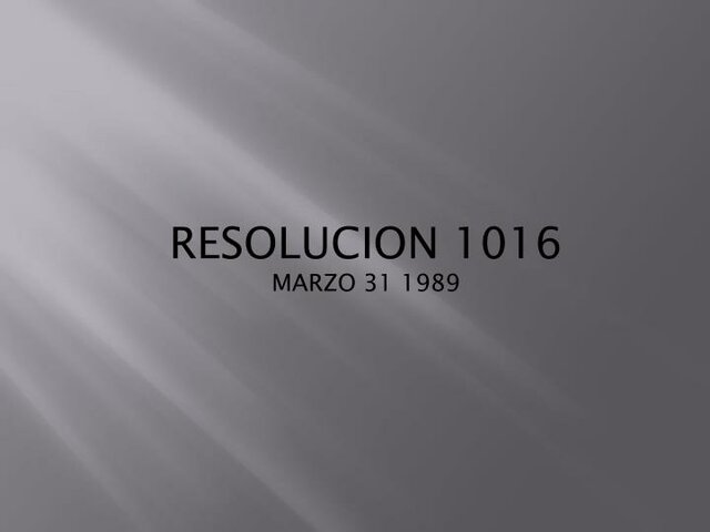 Resolución 1016 del 1989