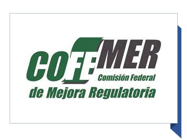 La Comisión Federal de Mejora Regulatoria (COFEMER)