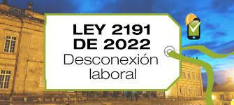 Ley 2191 de 2022