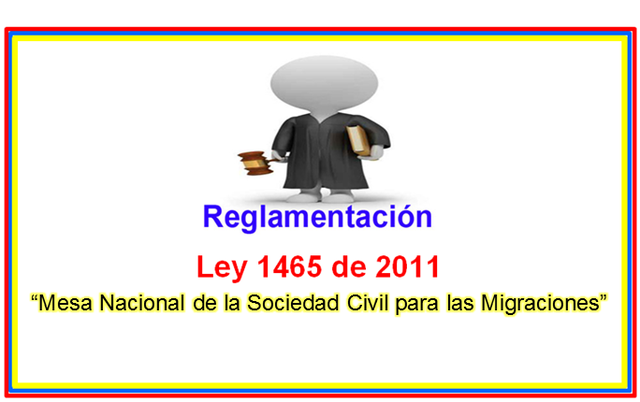 MIGRANTES: LEY 1465 DEL 2011
