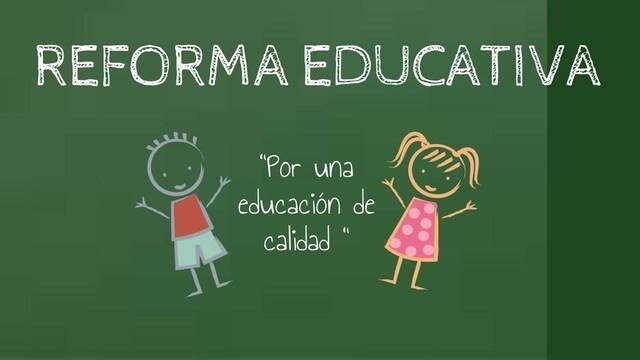 Reforma Educativa
