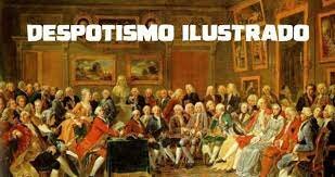 Despotismo Ilustrado