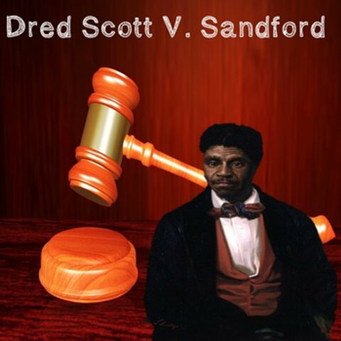 Dred Scott v. Sandford