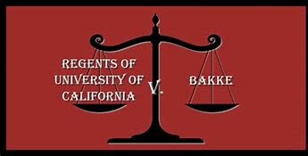 Regents of the University of California v. Bakke