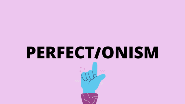 Perfectionism
