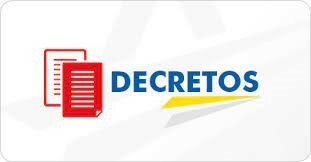 Decretos que impulsaron el desarrollo