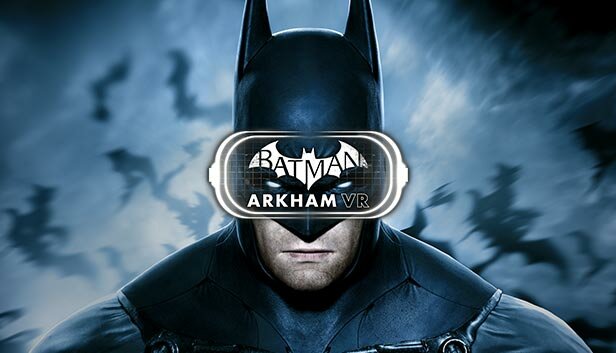 Batman Arkham VR