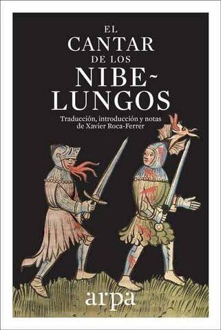 El cantar de los nibelungos.