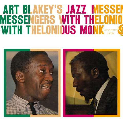Art Blakey:&nbsp;Art Blakey's Jazz Messengers With Thelonious Monk