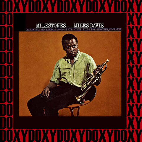 Miles Davis:&nbsp;Milestones