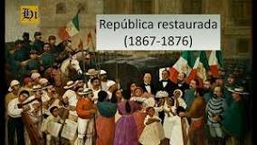 Inicia republica restaurada