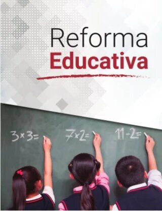 2012. REFORMA EDUCATIVA