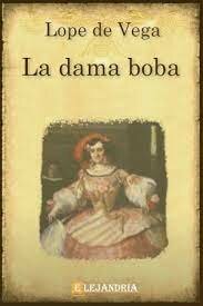 La Dama Boba