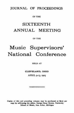 The Music Supervisors’ National Conference was Founded
