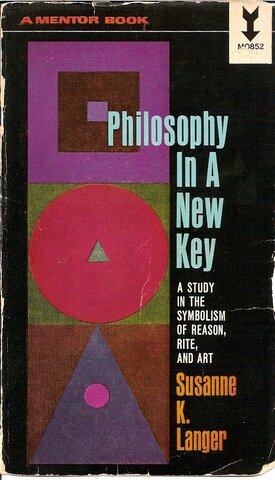 Philosophy in a New Key is Published