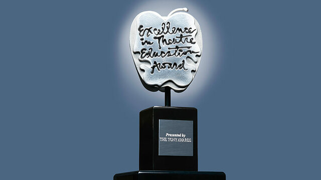 The Excellence in Theatre Education Award is Created