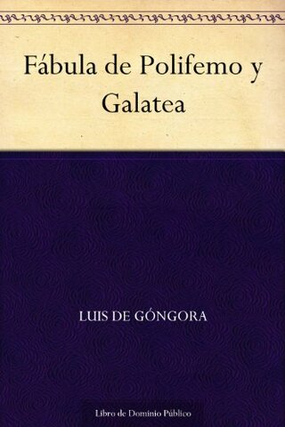 POESÍA. FÁBULA DE POLIFEMO Y GALATEA