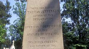 Thomas Jefferson was Buried