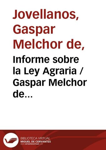 ENSAYO. INFORME SOBRE LA LEY AGRARIA