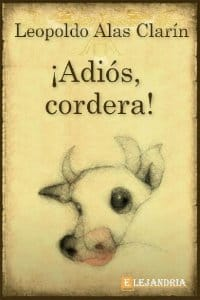 “¡Adiós cordera!”