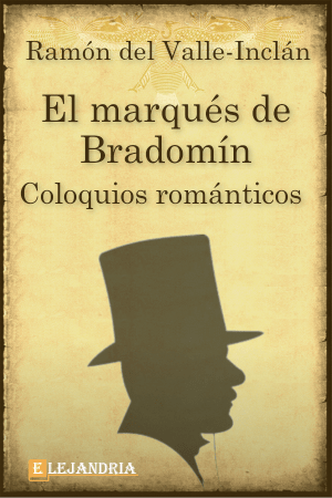 “El marqués de Bradomín”